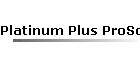 Platinum Plus ProSound